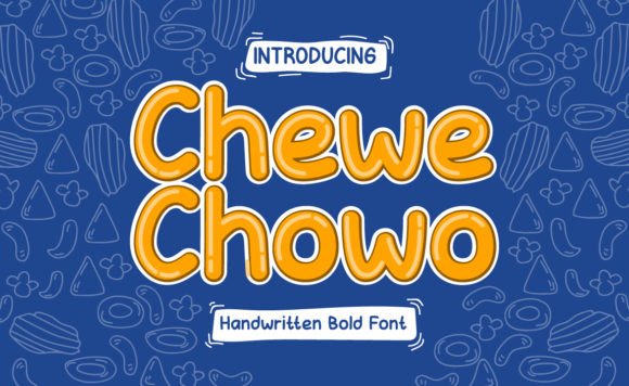 Chewe Chowo Font for Creative Campaigns