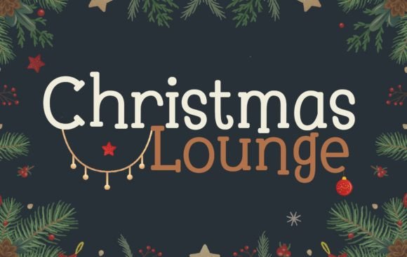 Christmas Lounge Font Review