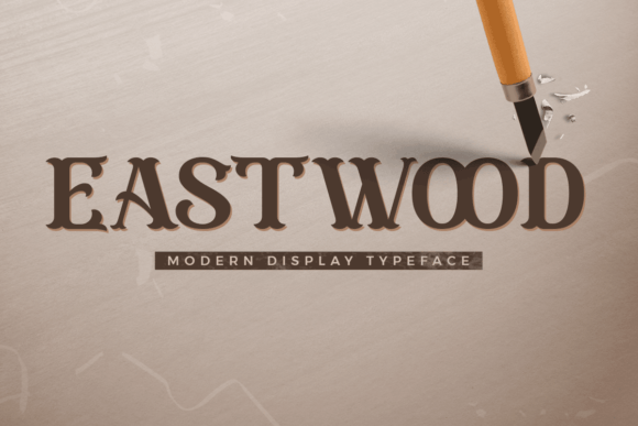 Eastwood Font: Bold & Beautiful