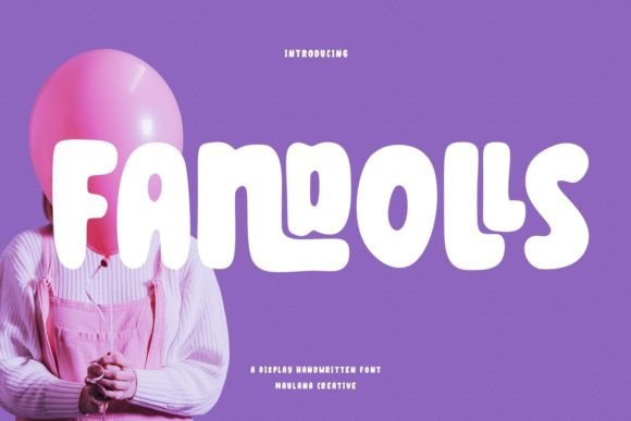 Fandolls Font for Creative Makers