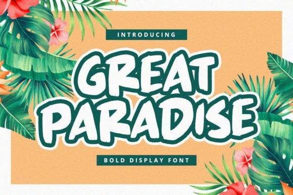 Great Paradise Font Review