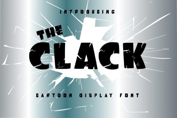 The Clack Font: A Cartoon Display for Creative Projects