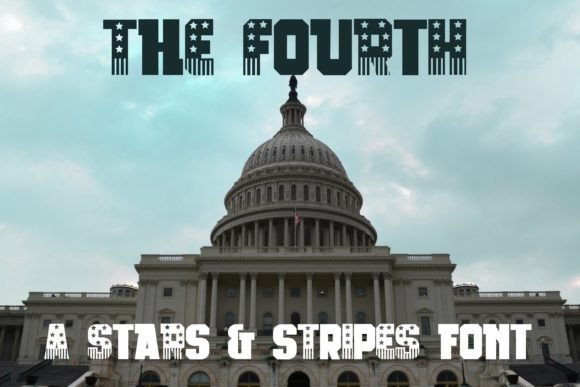 The Fourth Font: Patriotic Display Style