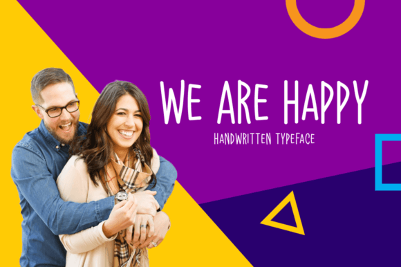 We Are Happy Font